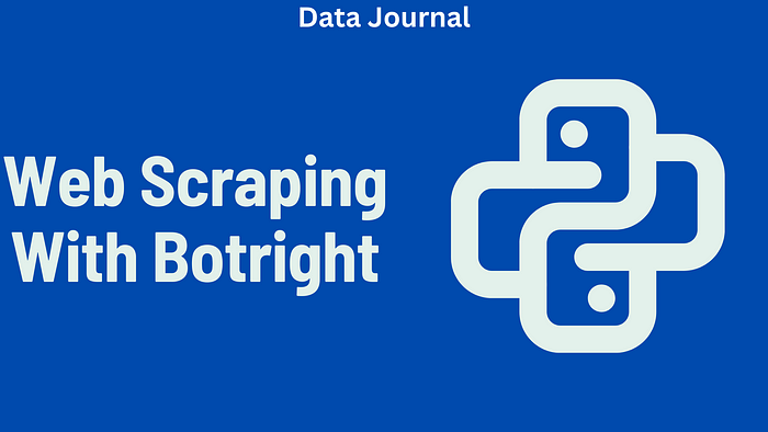 How to Use Botright for Web Scraping