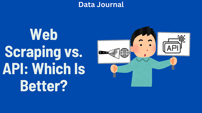 Web Scraping vs. API
